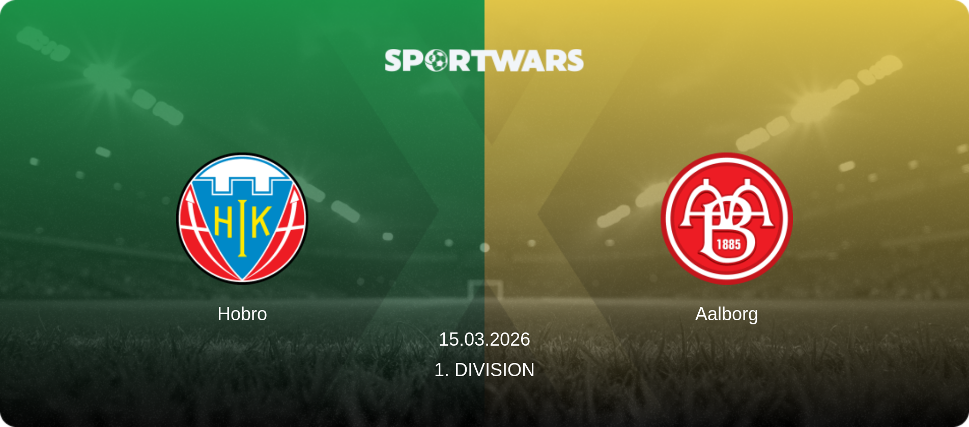 Hobro — Aalborg, 15.03.2026 — 1. Division (match preview)