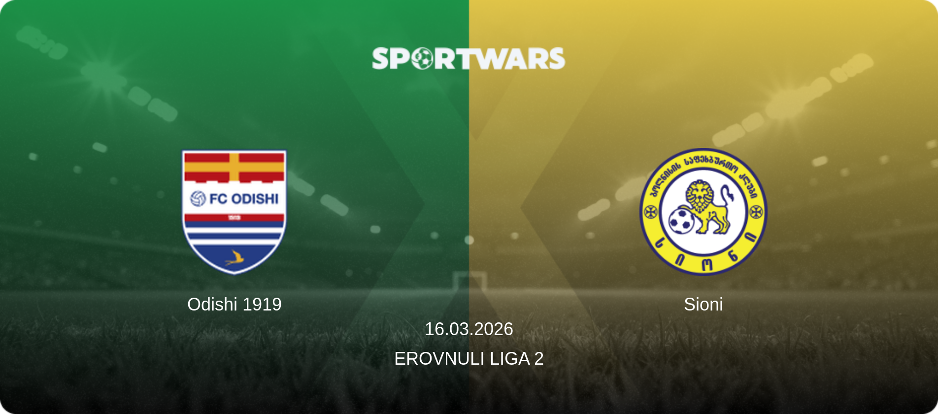 Odishi 1919 — Sioni, 16.03.2026 — Erovnuli Liga 2 (match preview)