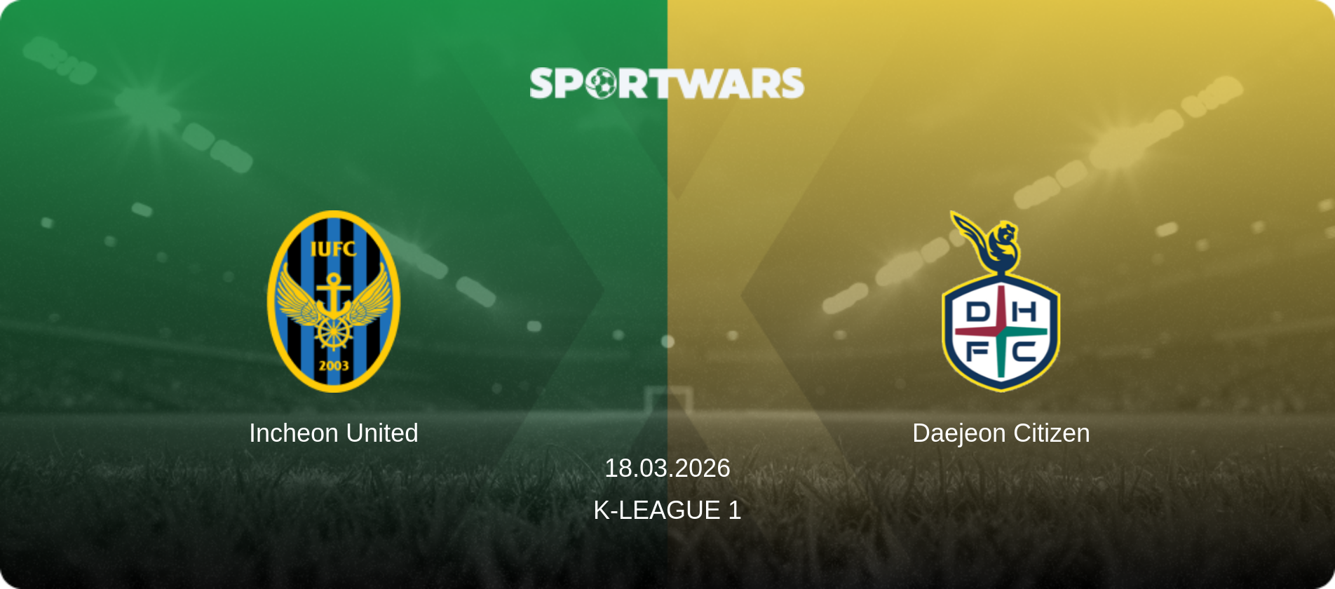 Incheon United — Daejeon Citizen, 18.03.2026 — K-League 1 (match preview)