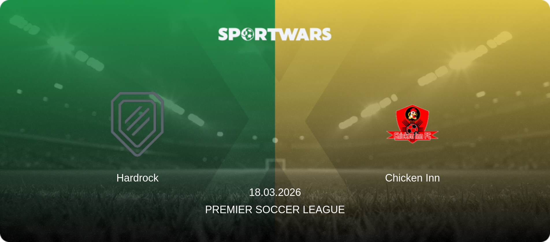 Hardrock — Chicken Inn, 18.03.2026 — Premier Soccer League (match preview)