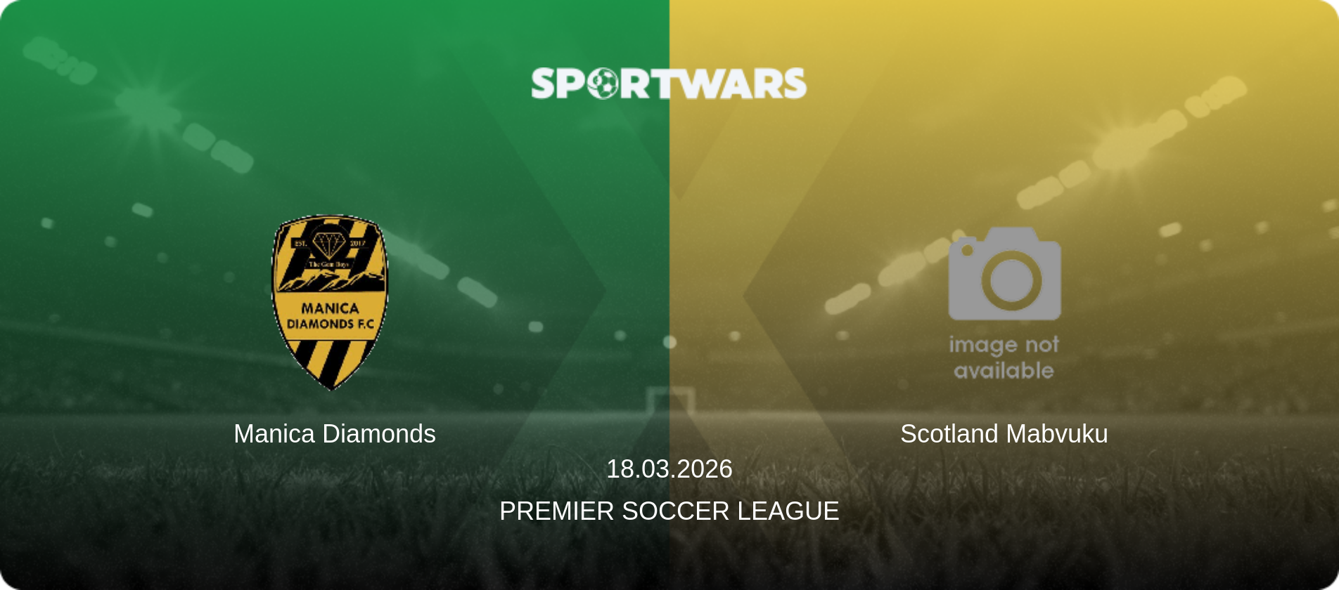 Manica Diamonds — Scotland Mabvuku, 18.03.2026 — Premier Soccer League (match preview)