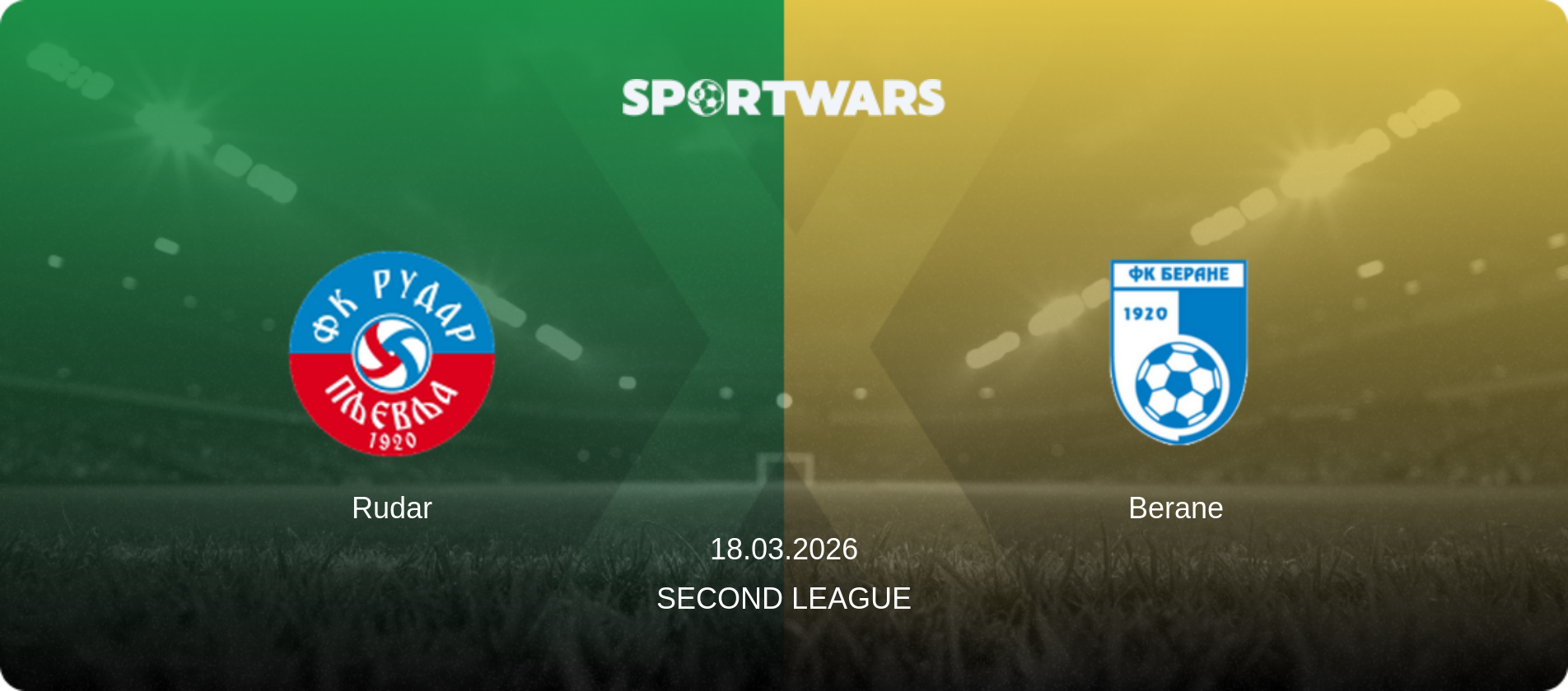 Rudar — Berane, 18.03.2026 — Second League (match preview)
