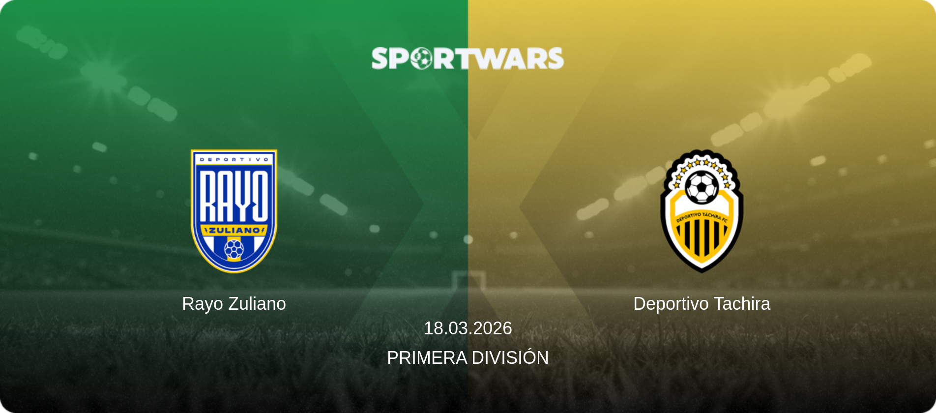 Rayo Zuliano — Deportivo Tachira, 18.03.2026 — Primera División (match preview)