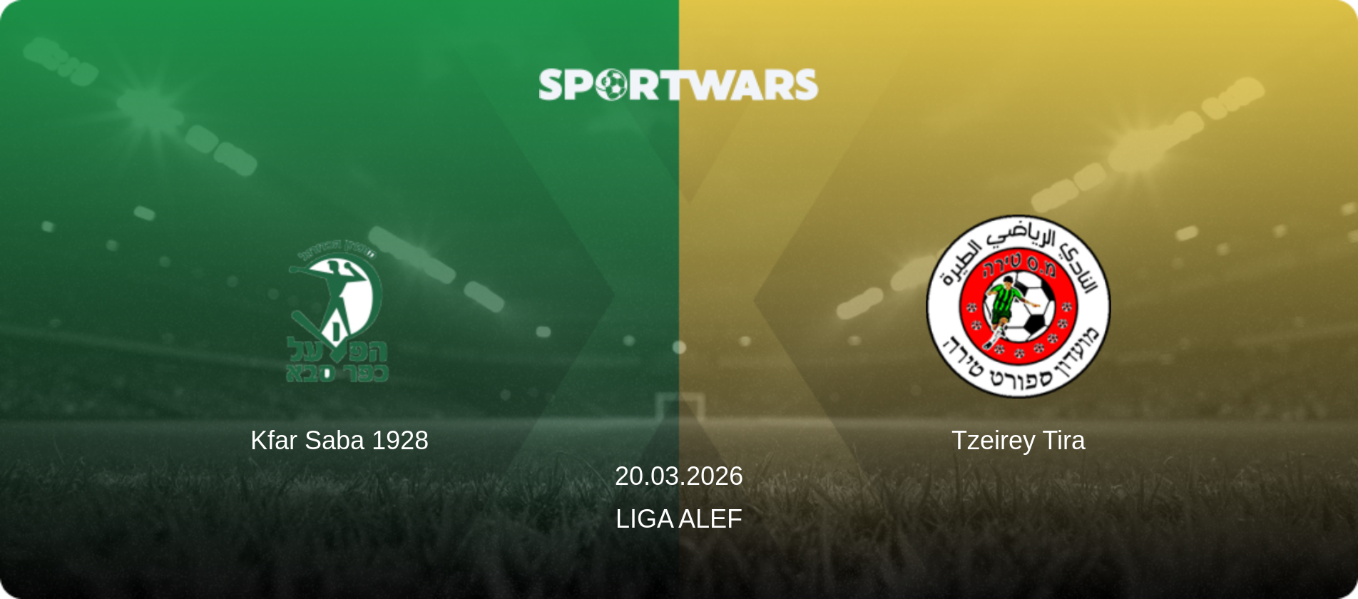 Kfar Saba 1928 — Tzeirey Tira, 20.03.2026 — Liga Alef (match preview)