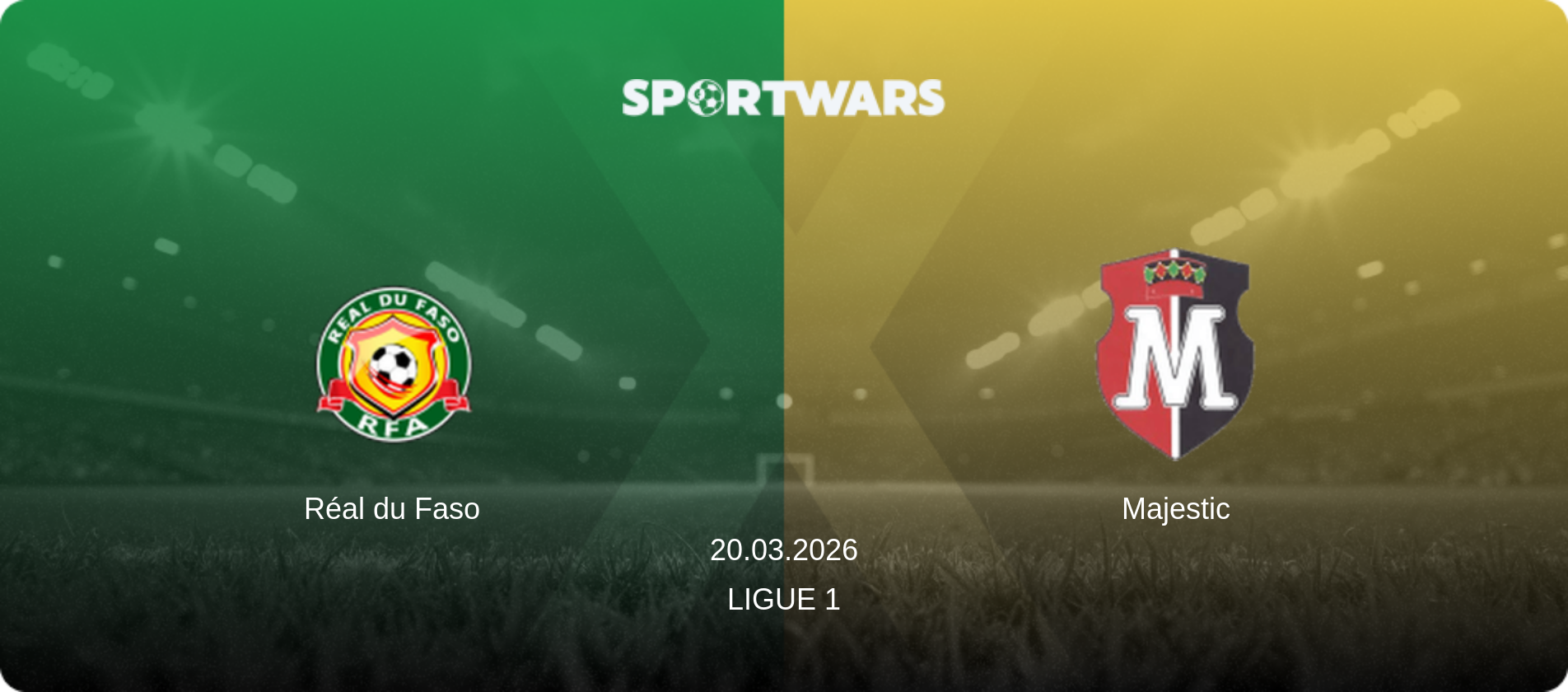Réal du Faso — Majestic, 20.03.2026 — Ligue 1 (match preview)