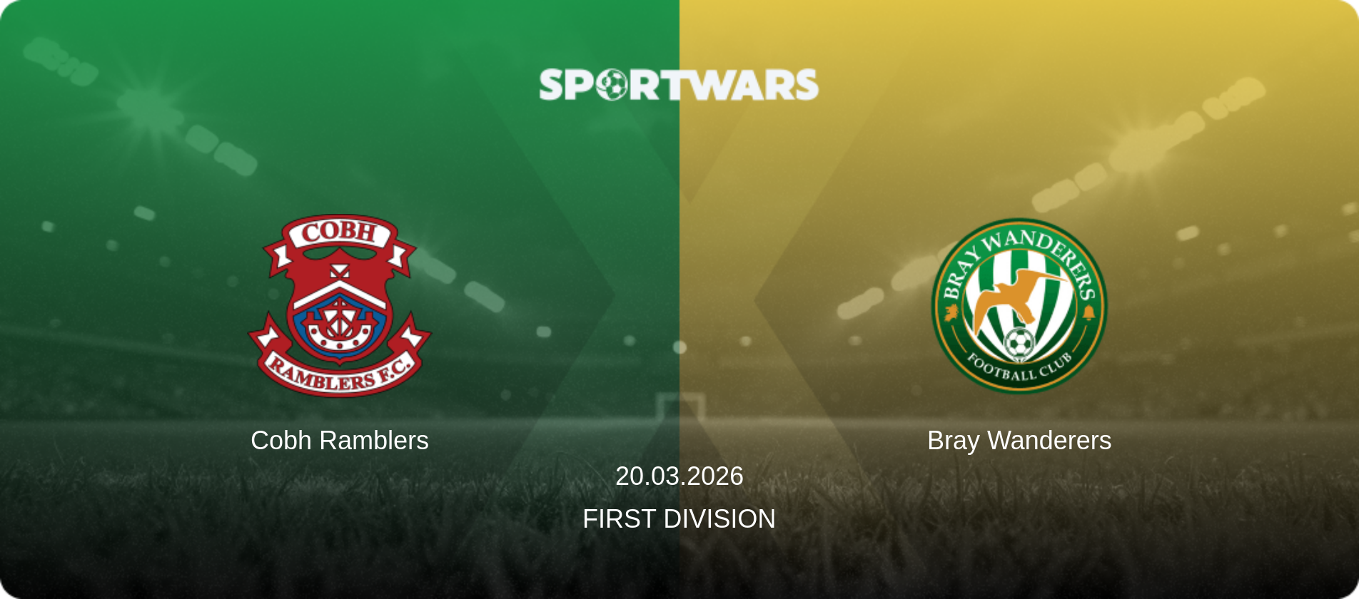 Cobh Ramblers — Bray Wanderers, 20.03.2026 — First Division (match preview)