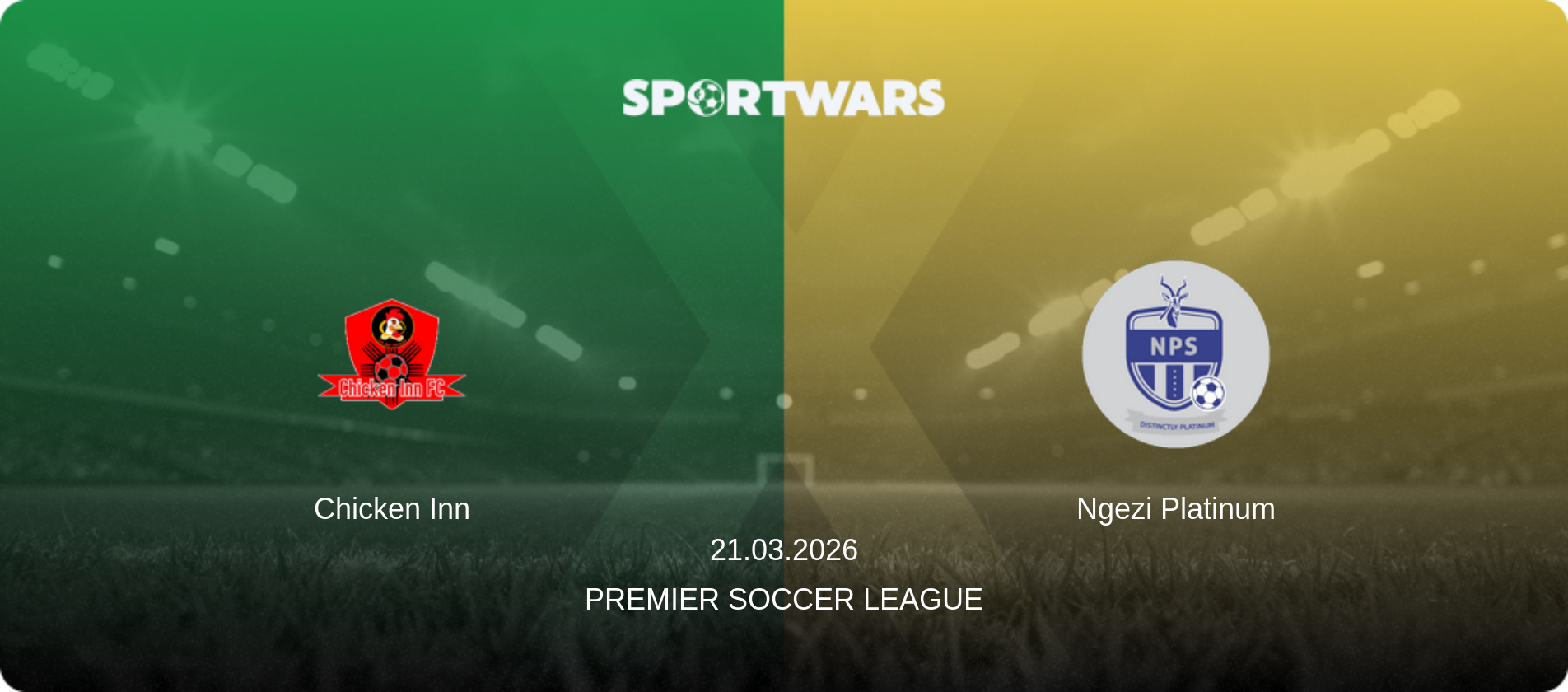Chicken Inn — Ngezi Platinum, 21.03.2026 — Premier Soccer League (match preview)