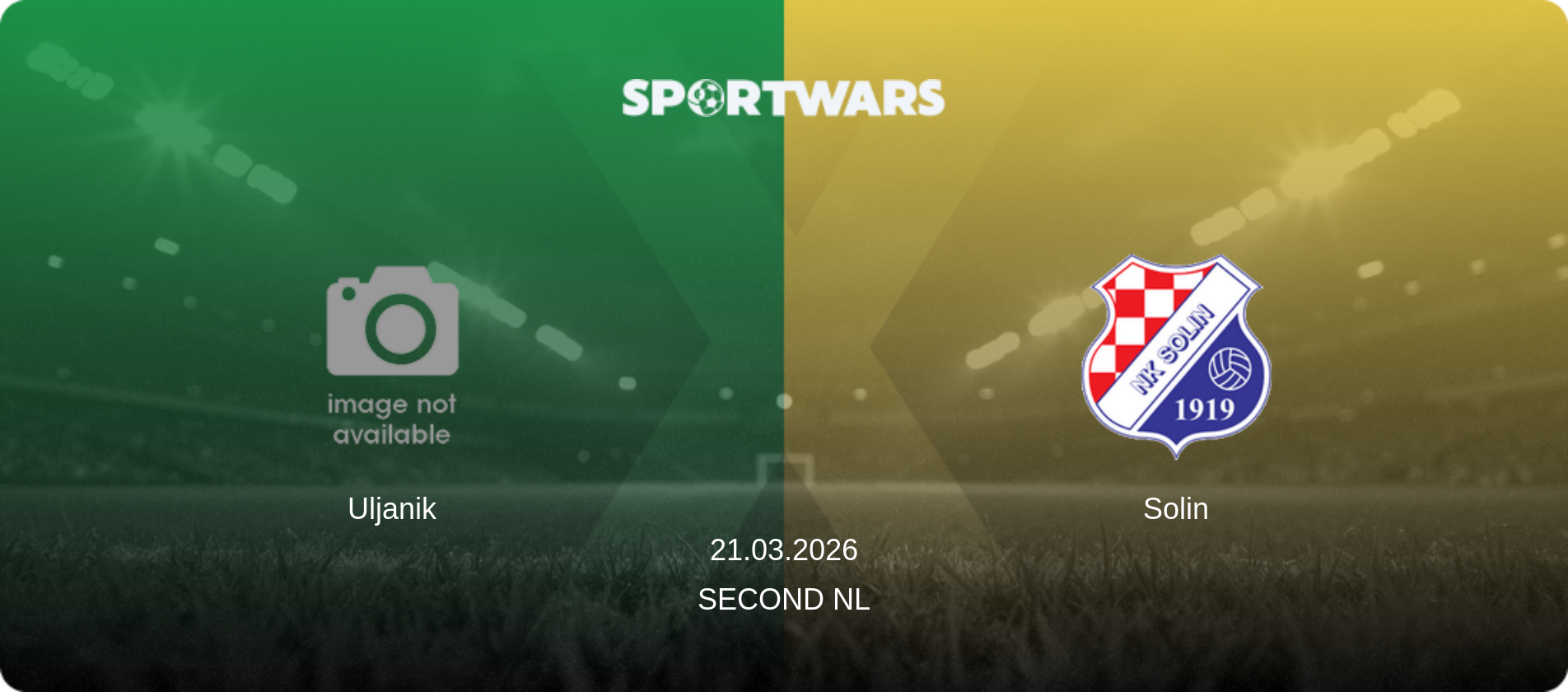 Uljanik — Solin, 21.03.2026 — Second NL (match preview)