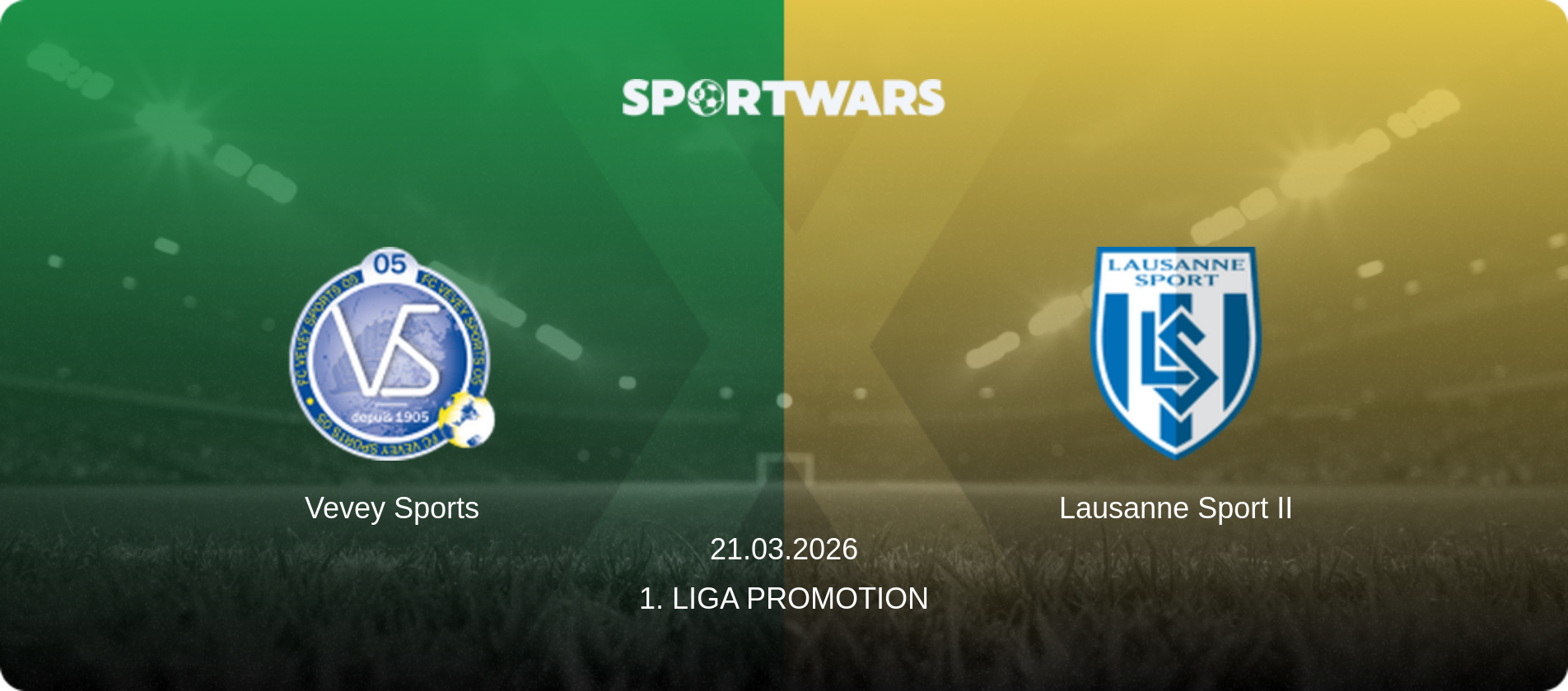 Vevey Sports — Lausanne Sport II, 21.03.2026 — 1. Liga Promotion (match preview)