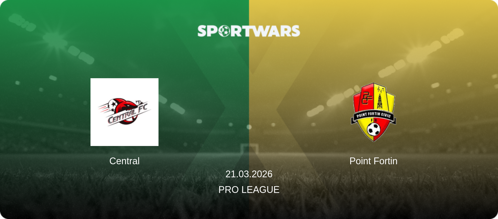 Central — Point Fortin, 21.03.2026 — Pro League (match preview)