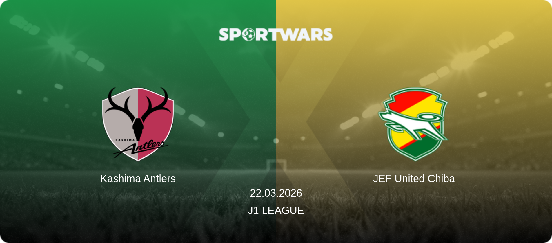 Kashima Antlers — JEF United Chiba, 22.03.2026 — J1 League (match preview)