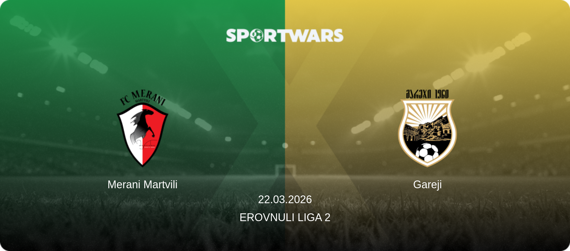 Merani Martvili — Gareji, 22.03.2026 — Erovnuli Liga 2 (match preview)