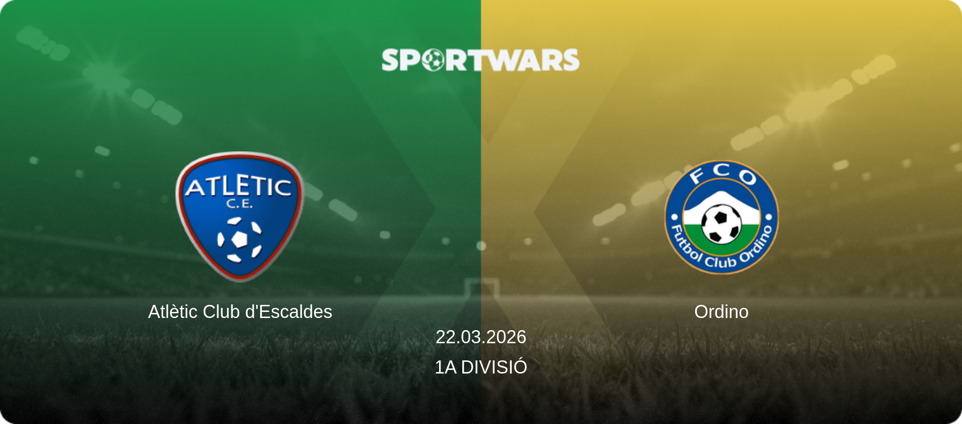Atlètic Club d'Escaldes — Ordino, 22.03.2026 — 1a Divisió (match preview)