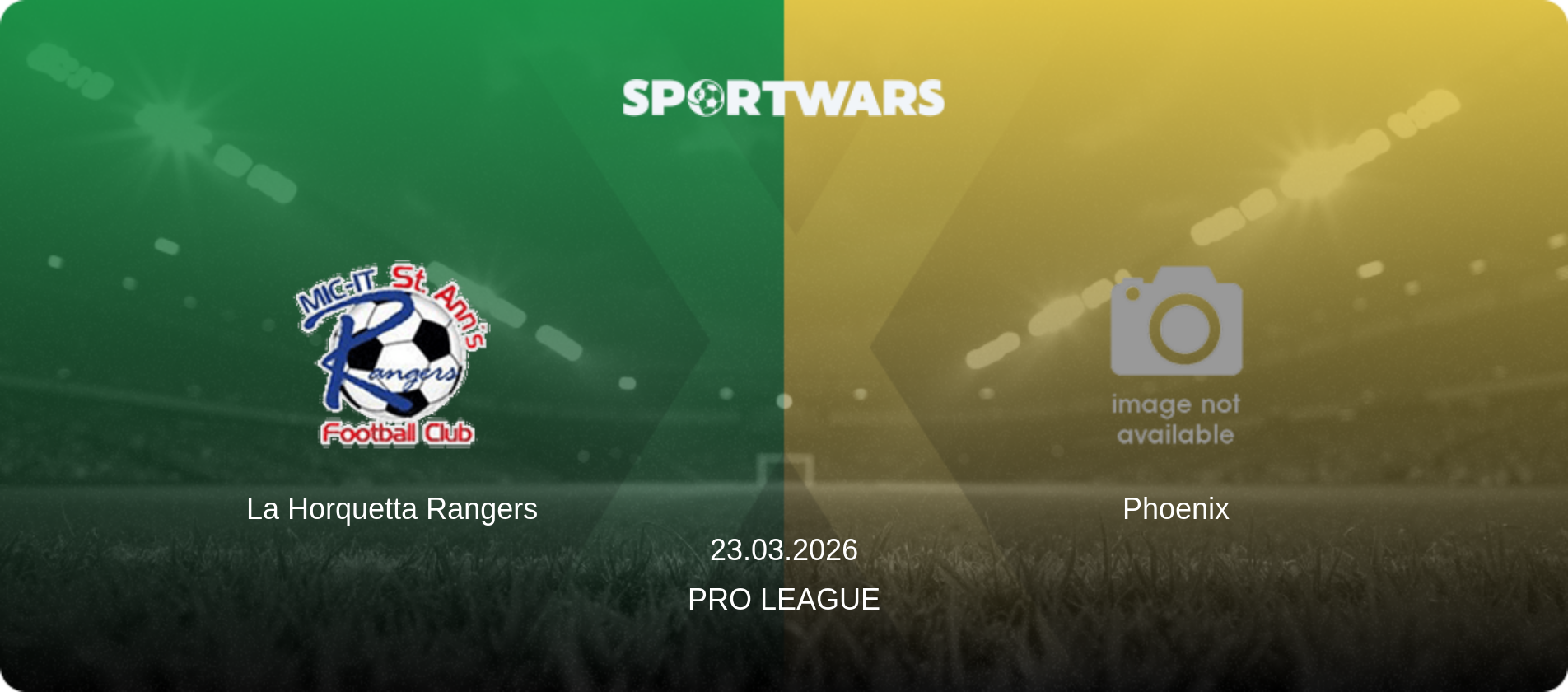 La Horquetta Rangers — Phoenix, 23.03.2026 — Pro League (match preview)