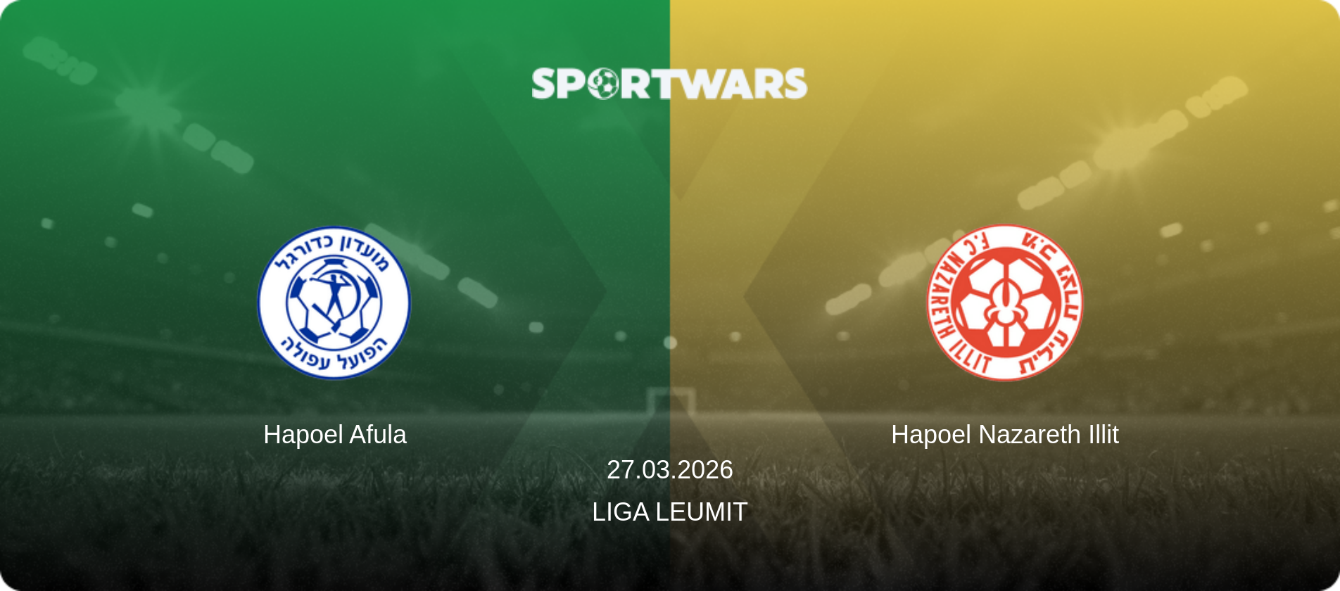 Hapoel Afula — Hapoel Nazareth Illit, 27.03.2026 — Liga Leumit (match preview)