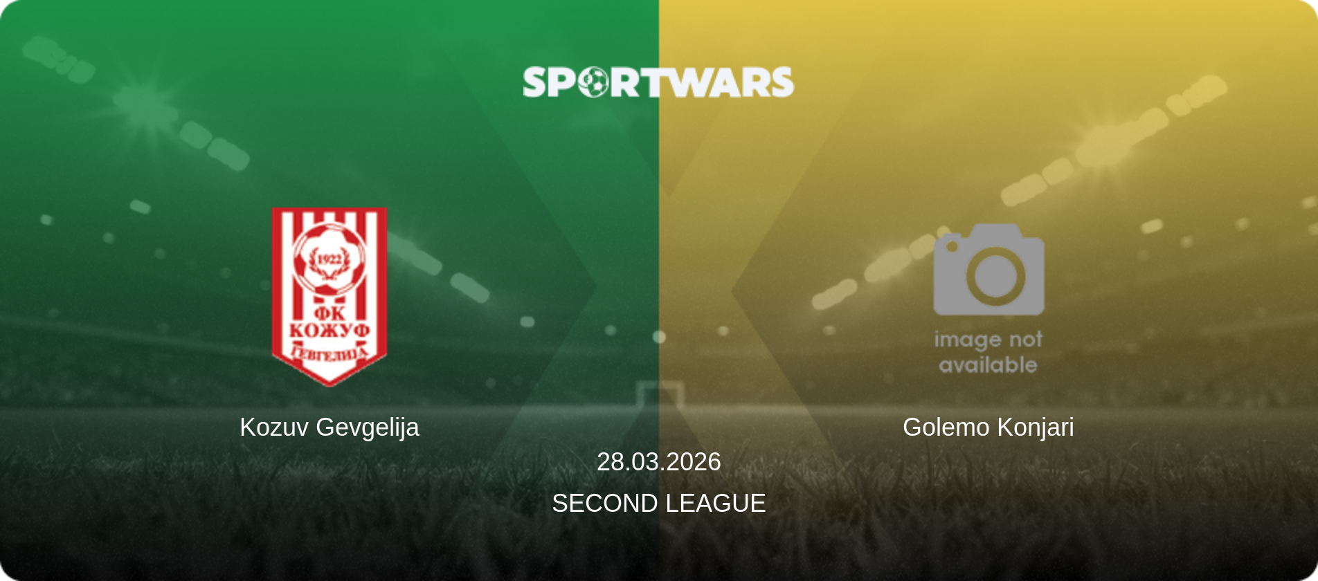 Kozuv Gevgelija — Golemo Konjari, 28.03.2026 — Second League (match preview)