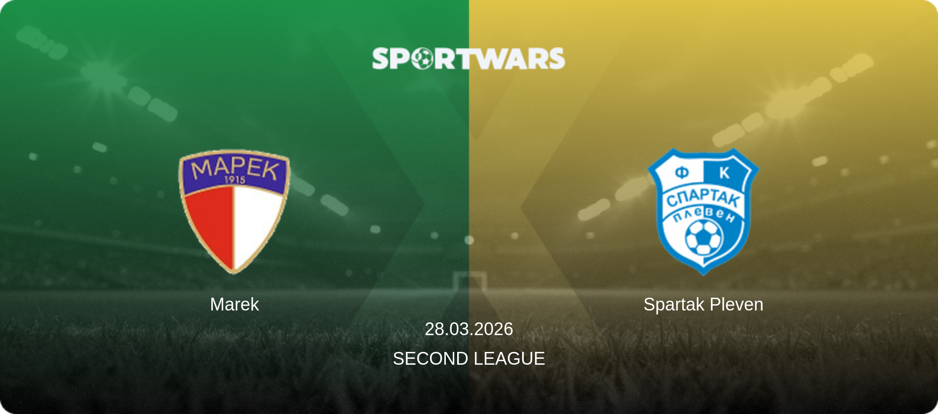 Marek — Spartak Pleven, 28.03.2026 — Second League (match preview)