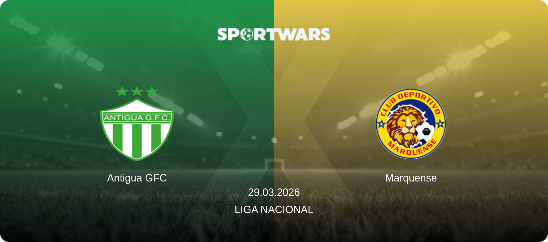 Antigua GFC — Marquense, 29.03.2026 — Liga Nacional (match preview)