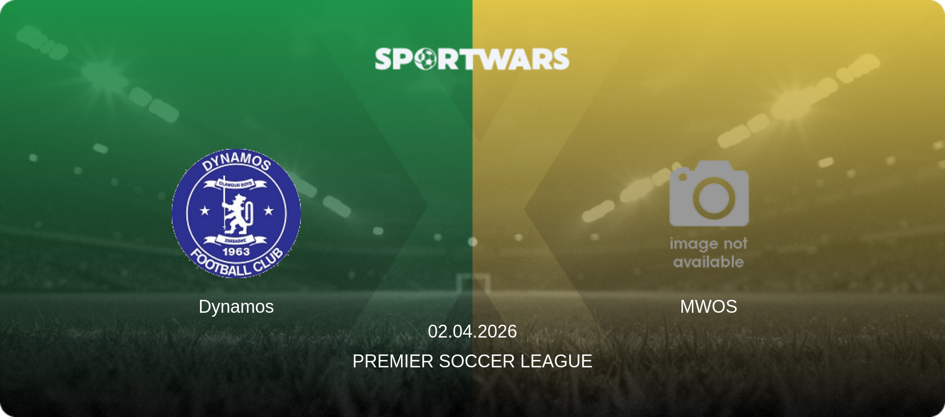 Dynamos — MWOS, 02.04.2026 — Premier Soccer League (match preview)