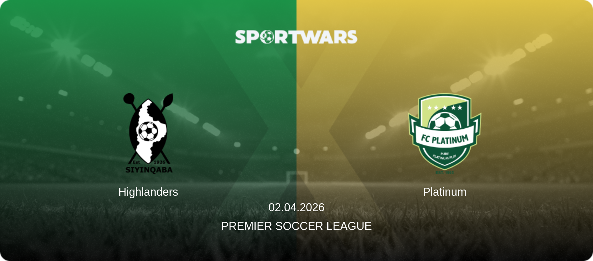 Highlanders — Platinum, 02.04.2026 — Premier Soccer League (match preview)