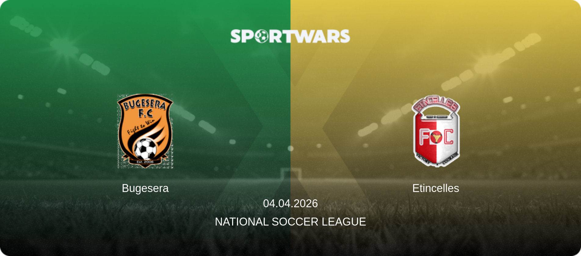 Bugesera — Etincelles, 04.04.2026 — National Soccer League (match preview)