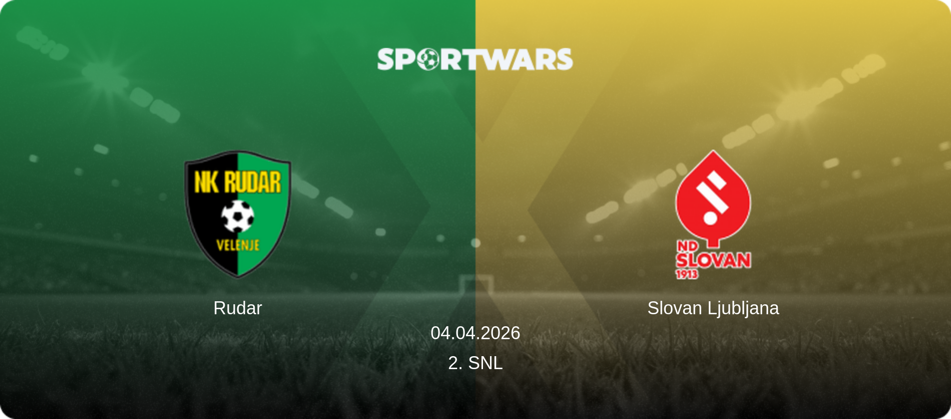 Rudar — Slovan Ljubljana, 04.04.2026 — 2. SNL (match preview)