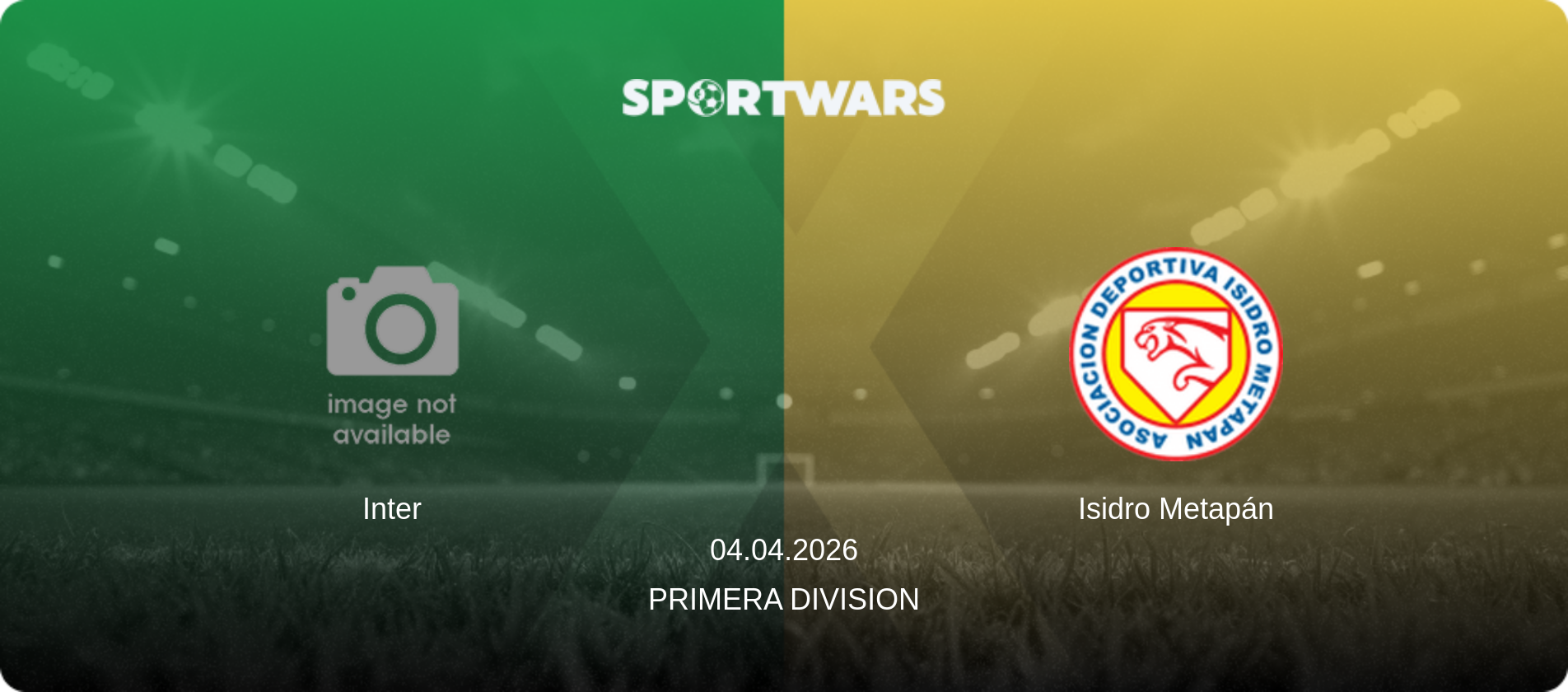 Inter — Isidro Metapán, 04.04.2026 — Primera Division (match preview)
