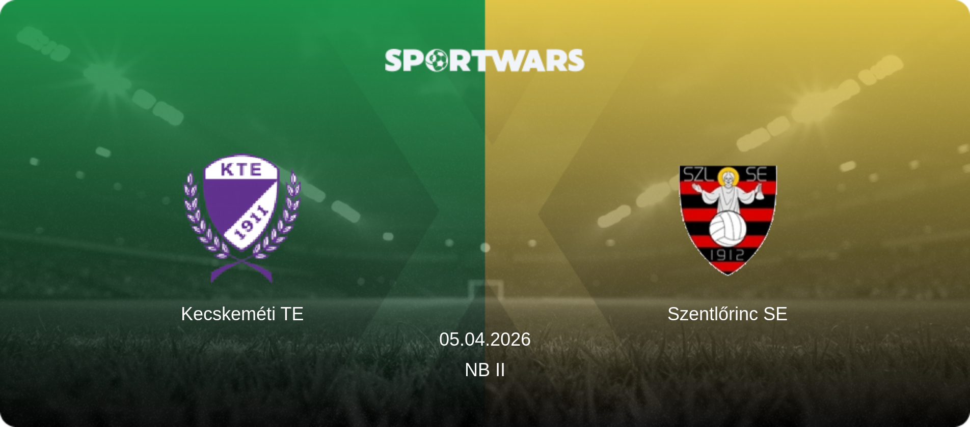 Kecskeméti TE — Szentlőrinc SE, 05.04.2026 — NB II (match preview)