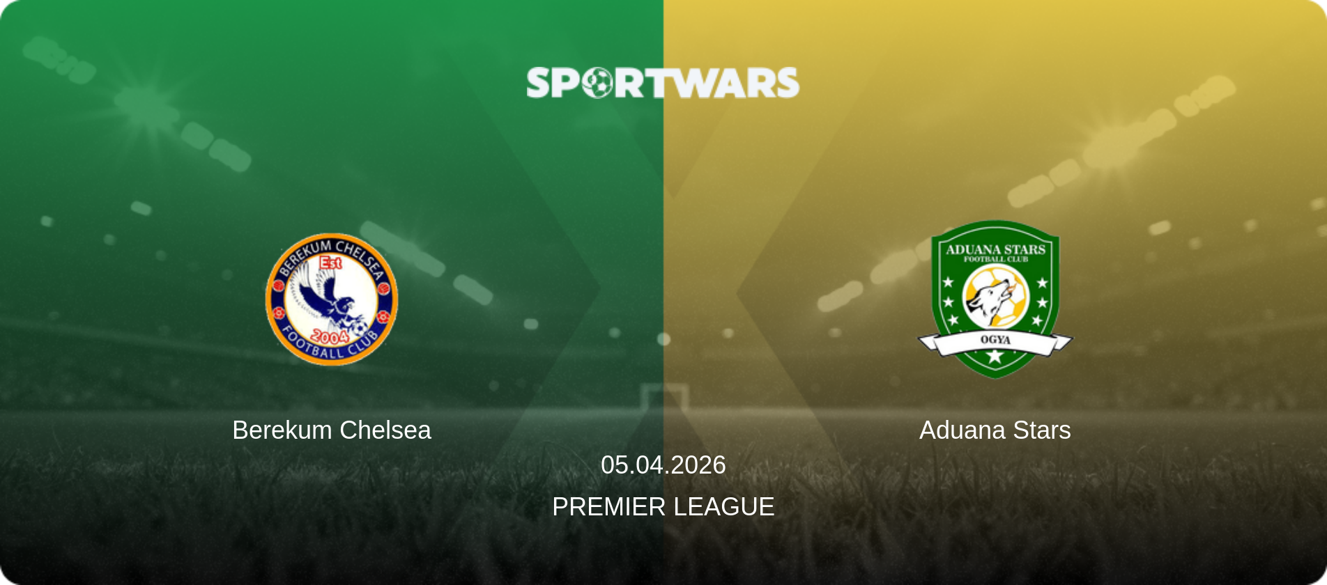 Berekum Chelsea — Aduana Stars, 05.04.2026 — Premier League (match preview)
