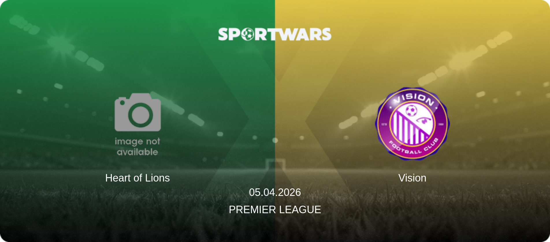 Heart of Lions — Vision, 05.04.2026 — Premier League (match preview)