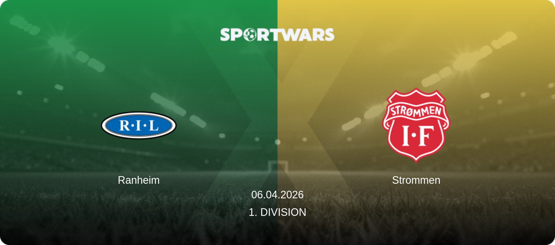 Ranheim — Strommen, 06.04.2026 — 1. Division (match preview)