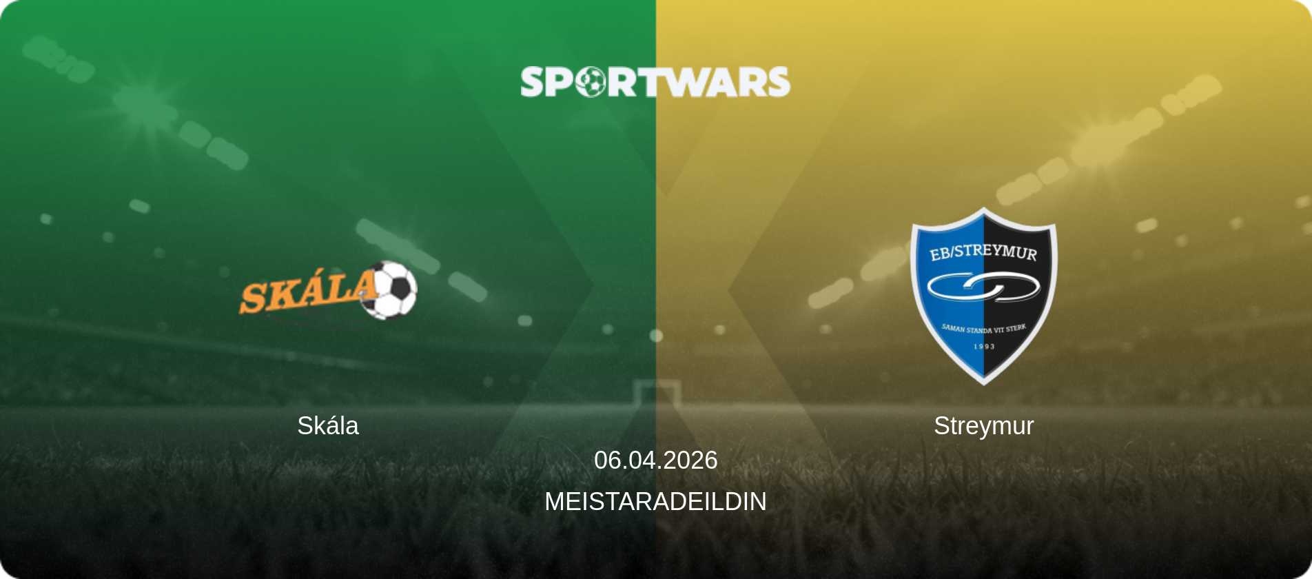 Skála — Streymur, 06.04.2026 — Meistaradeildin (match preview)