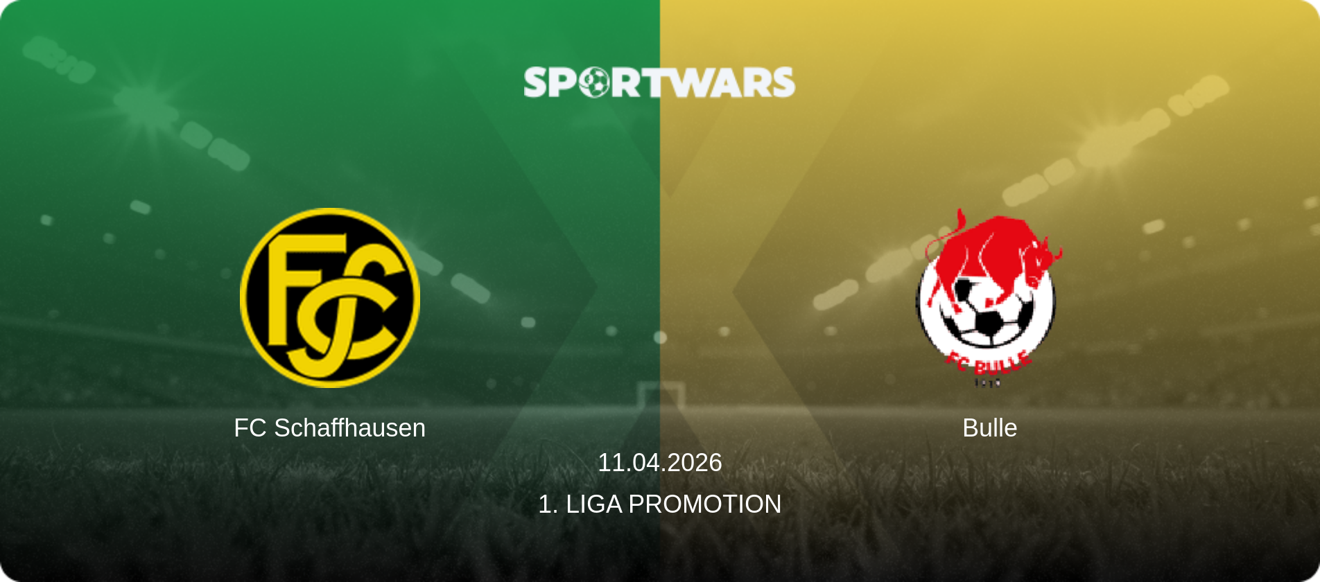 FC Schaffhausen — Bulle, 11.04.2026 — 1. Liga Promotion (match preview)