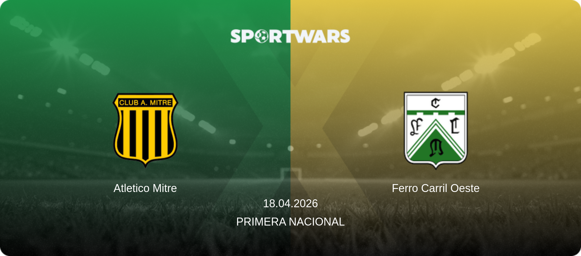 Atletico Mitre — Ferro Carril Oeste, 18.04.2026 — Primera Nacional (match preview)