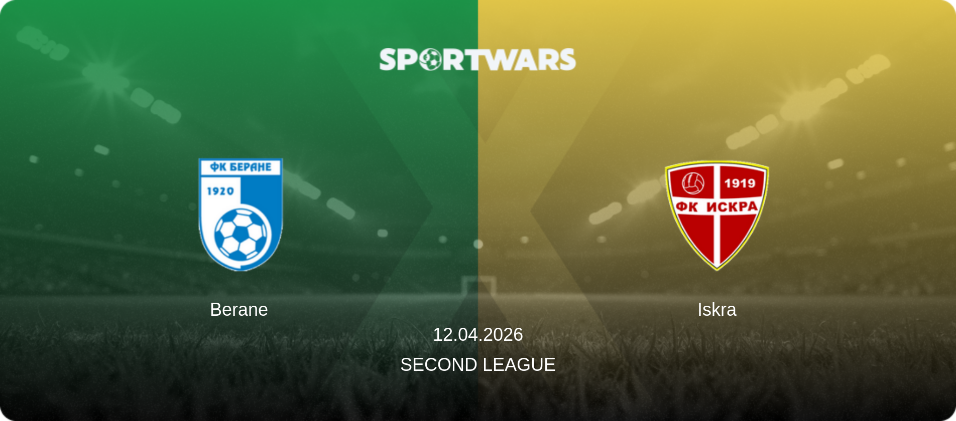Berane — Iskra, 12.04.2026 — Second League (match preview)