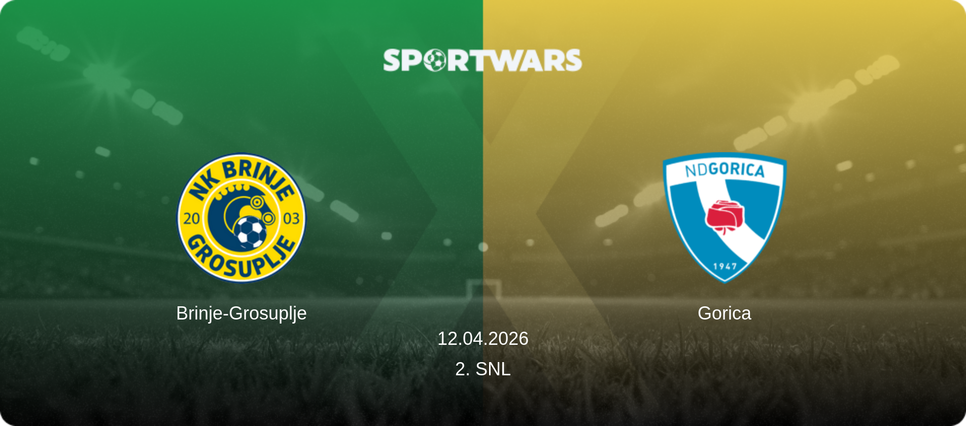 Brinje-Grosuplje — Gorica, 12.04.2026 — 2. SNL (match preview)