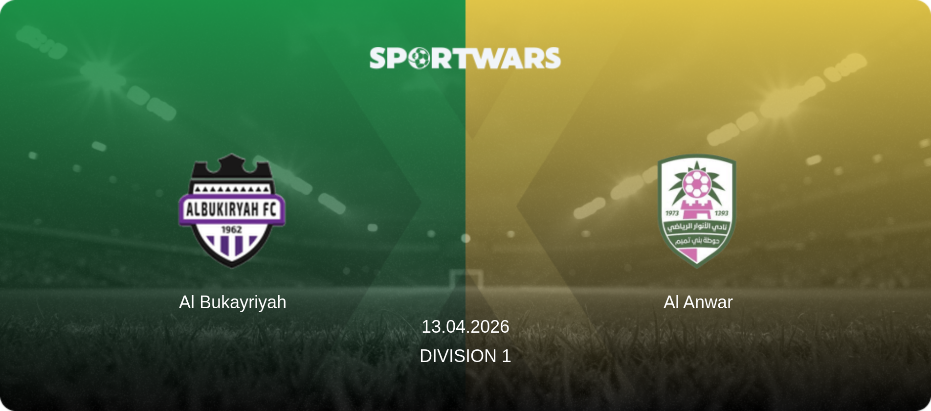 Al Bukayriyah — Al Anwar, 13.04.2026 — Division 1 (match preview)