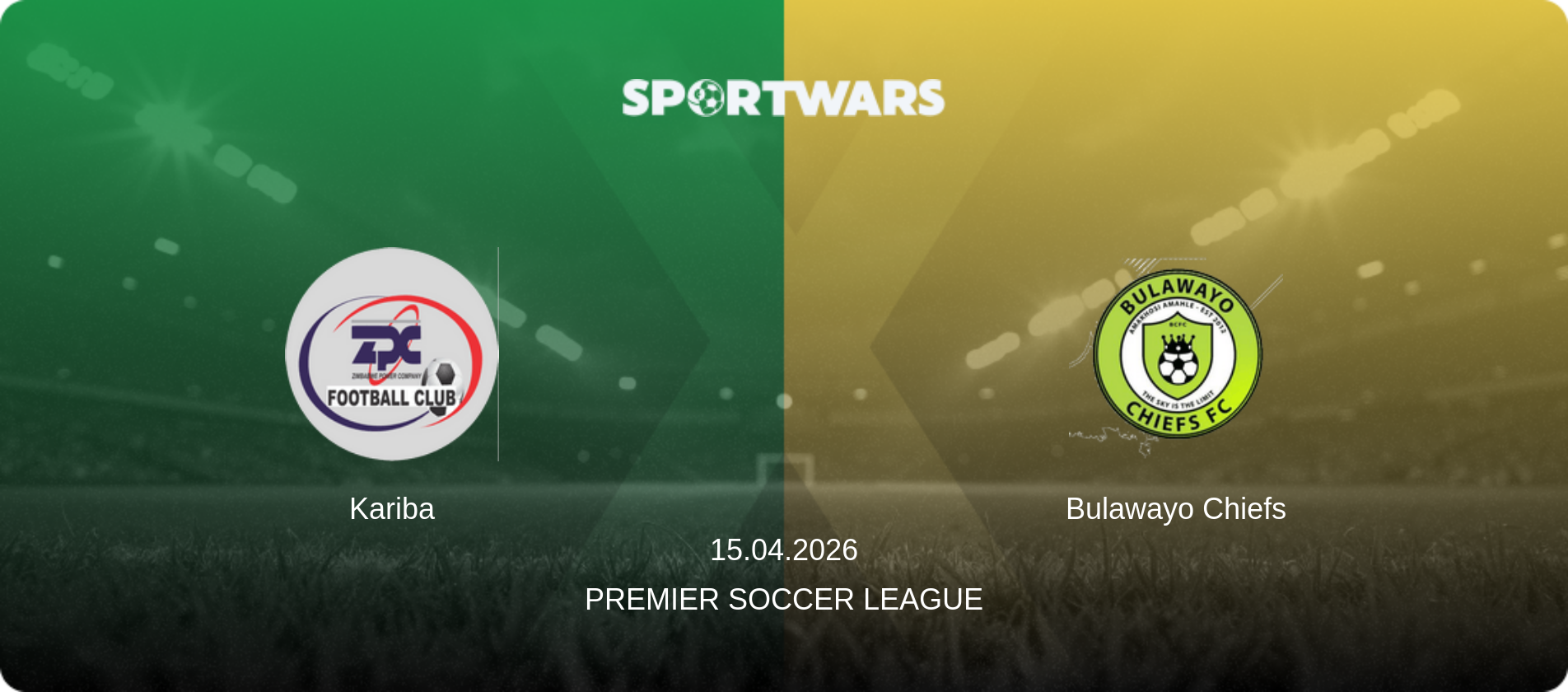 Kariba — Bulawayo Chiefs, 15.04.2026 — Premier Soccer League (match preview)