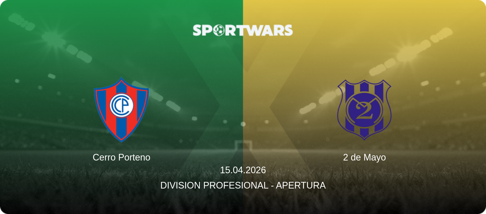 Cerro Porteno — 2 de Mayo, 15.04.2026 — Division Profesional - Apertura (match preview)