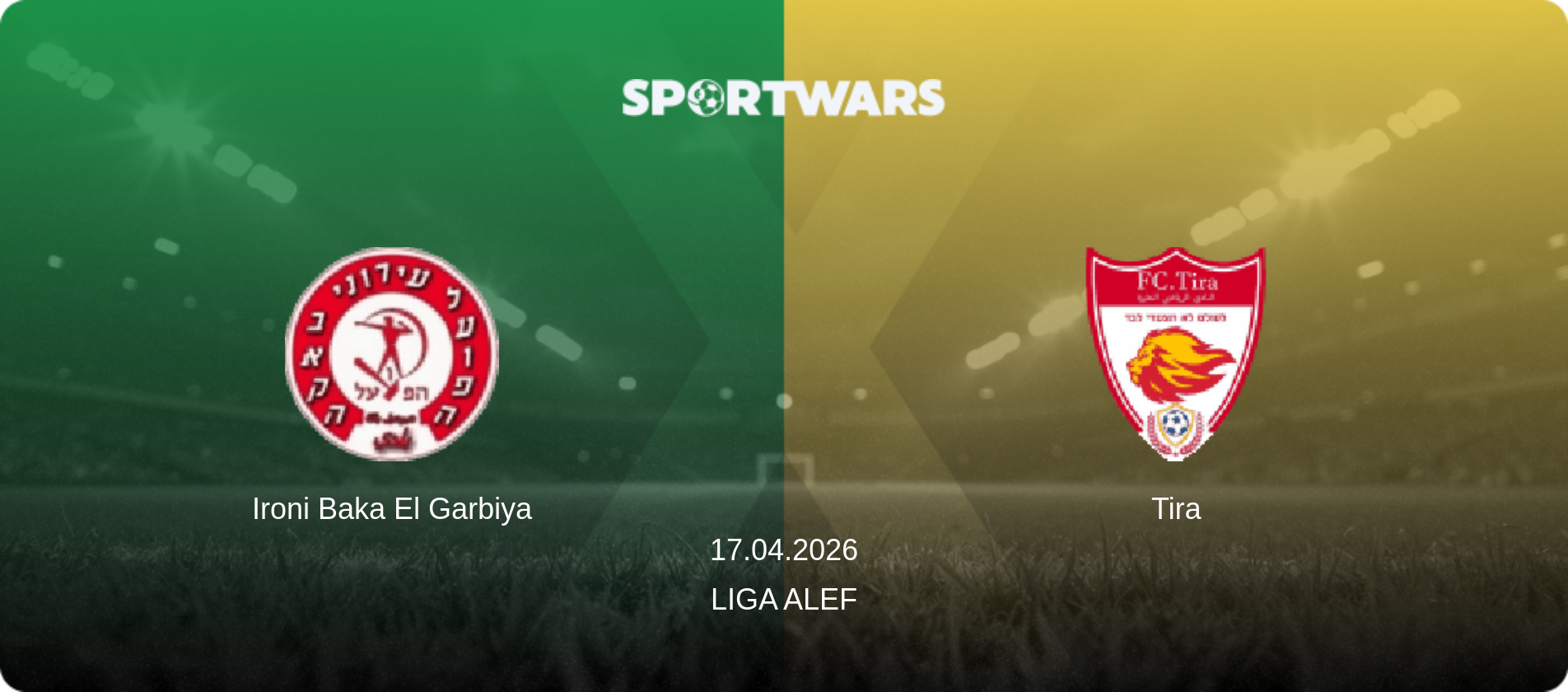 Ironi Baka El Garbiya — Tira, 17.04.2026 — Liga Alef (match preview)