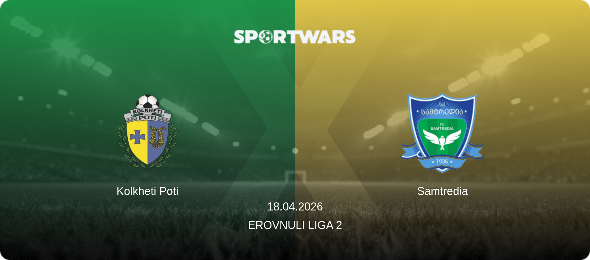 Kolkheti Poti — Samtredia, 18.04.2026 — Erovnuli Liga 2 (match preview)