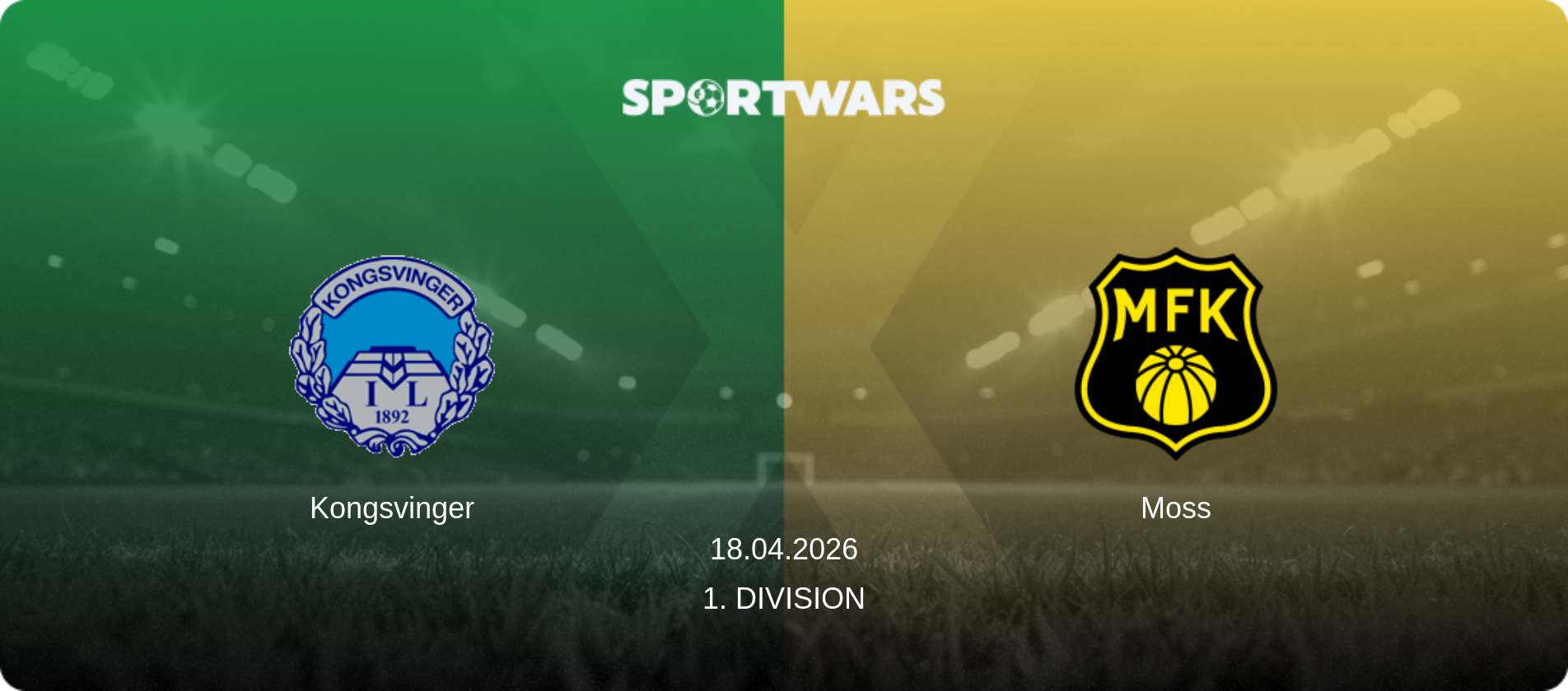 Kongsvinger — Moss, 18.04.2026 — 1. Division (match preview)