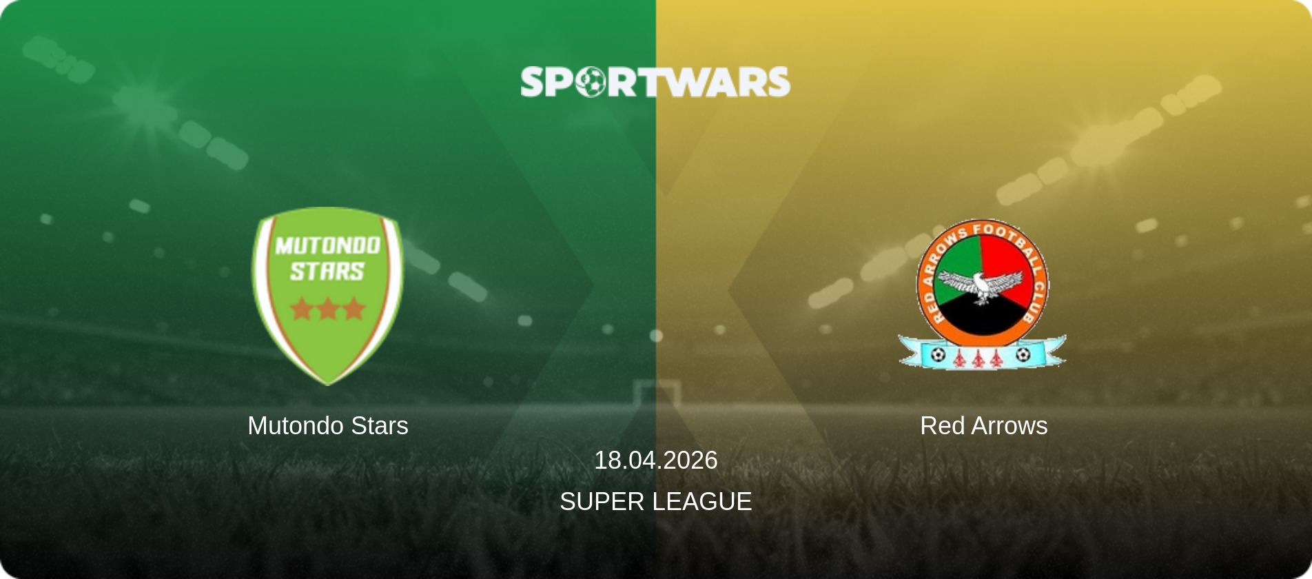 Mutondo Stars — Red Arrows, 18.04.2026 — Super League (match preview)