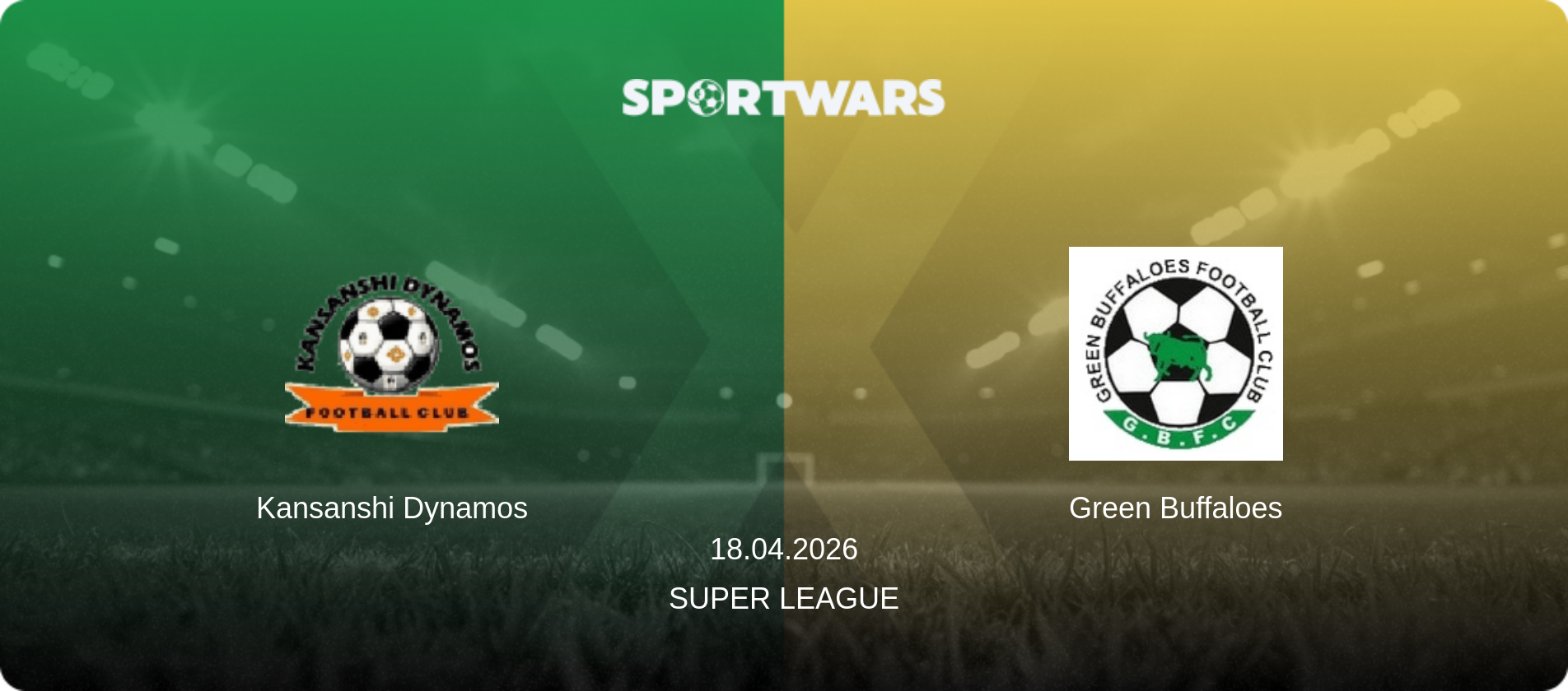 Kansanshi Dynamos — Green Buffaloes, 18.04.2026 — Super League (match preview)