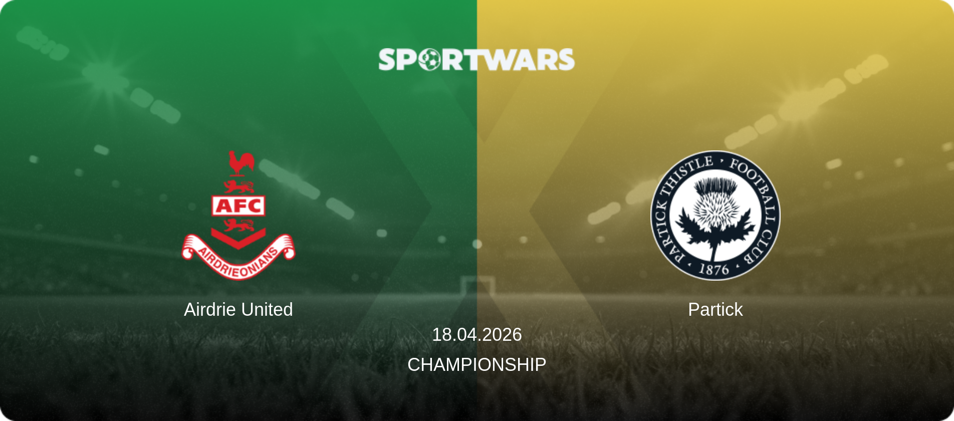 Airdrie United — Partick, 18.04.2026 — Championship (match preview)