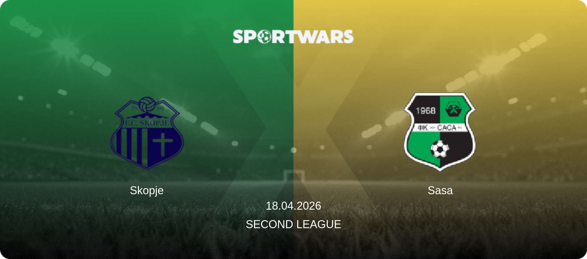 Skopje — Sasa, 18.04.2026 — Second League (match preview)