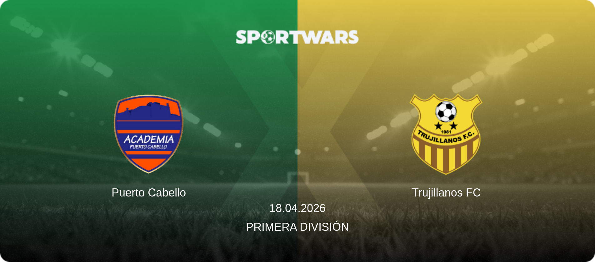 Puerto Cabello — Trujillanos FC, 18.04.2026 — Primera División (match preview)