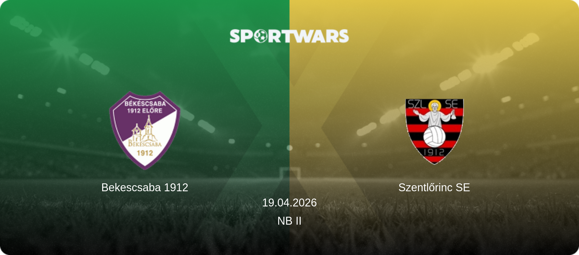 Bekescsaba 1912 — Szentlőrinc SE, 19.04.2026 — NB II (match preview)