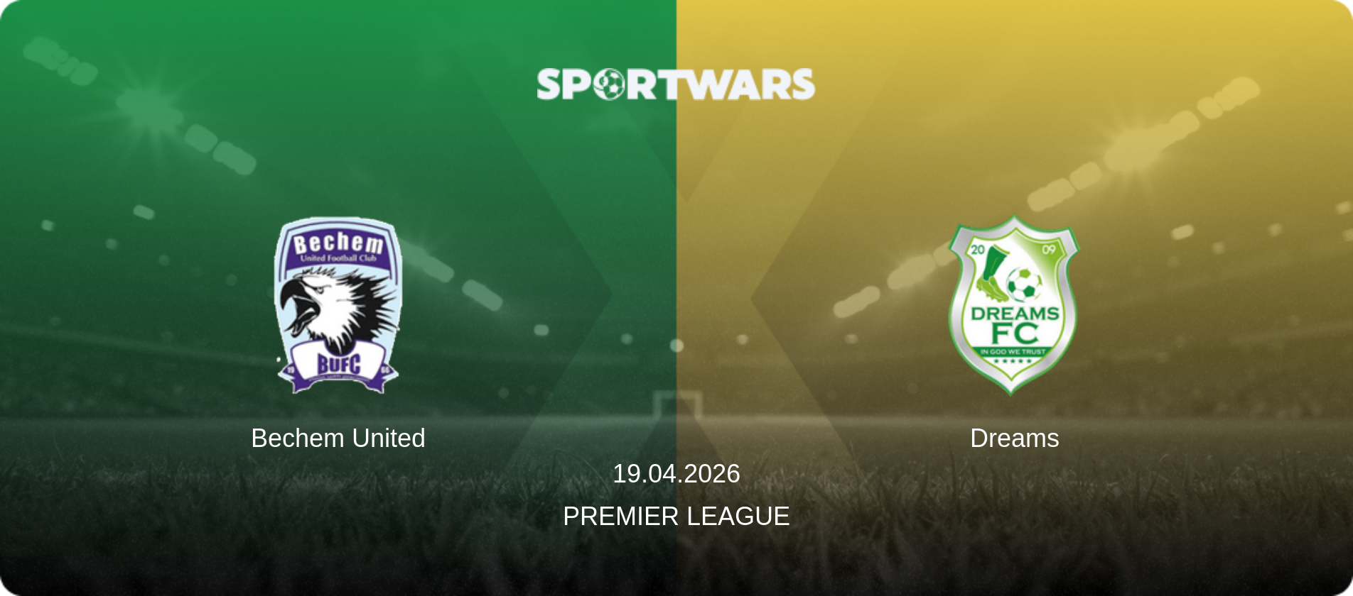 Bechem United — Dreams, 19.04.2026 — Premier League (match preview)