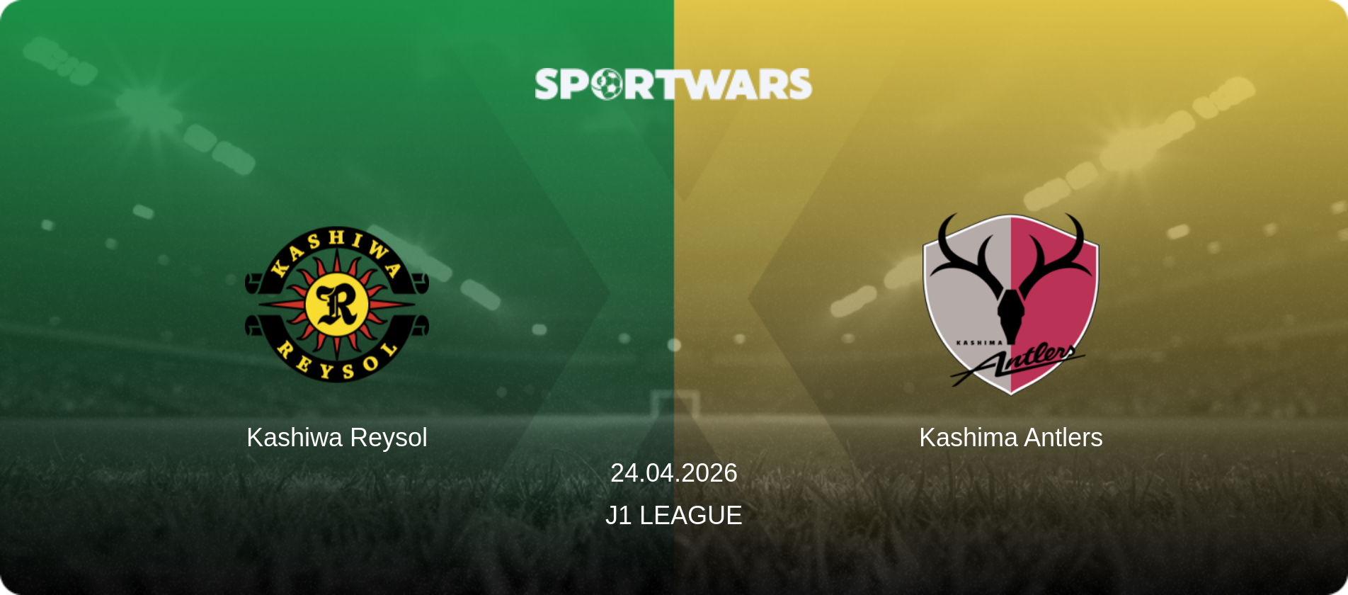 Kashiwa Reysol — Kashima Antlers, 24.04.2026 — J1 League (match preview)